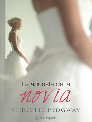 cover image of La apuesta de la novia